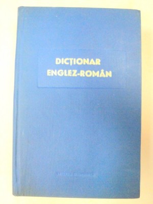 DICTIONAR ENGLEZ-ROMAN BUCURESTI 1965 foto