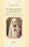 Patriarhul Justinian biografie religioasa carte crestinism Paperback brosat Pr. Constantin P&acirc;rvu Basilica 2005