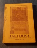Valachica studii si cercetari de istoria culturii