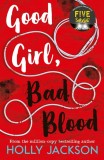 Good Girl, Bad Blood: TikTok made me buy it! The Sunday Times Bestseller and sequel to A Good Girl&#039;s Guide to Murder