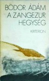 Bodor Adam - A zangezur hegyseg