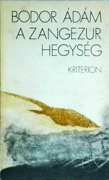 Bodor Adam - A zangezur hegyseg