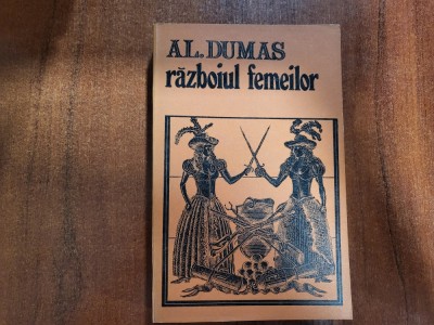 Razboiul femeilor de Alexandre Dumas foto