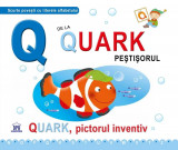 Q de la Quark Pictorul inventiv - Cartonata