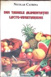 DIN TAINELE ALIMENTATIEI LACTO-VEGETARIENE-NICOLAE CATRINA-360203