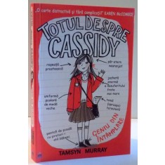 TOTUL DESPRE CASSIDY, GENIU DIN INTAMPLARE de TAMSYN MURRAY , 2017 , PREZINTA HALOURI DE APA