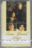 Javed Akhtar - Alka Yagnik Music Raju Singh - Tum Yaad Aaye, Caseta audio