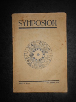 REVISTA SYMPOSION, ANUL 2, NUMARUL 6, DECEMBRIE 1939 foto