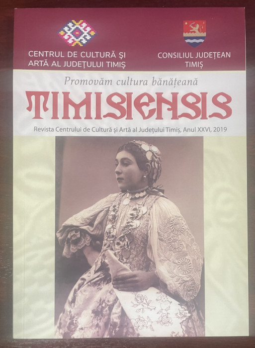 Revista Centrului de Cultură şi Artă al Judeţului Timiş : Timisiensis