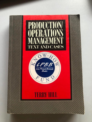 Production/Operations Management: Text and Cases Terry Hill foto