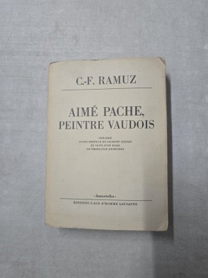 Aim&amp;eacute; Pache, peintre vaudois - C.-F. Ramuz foto