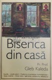 Biserica din casa - 2006 - Gleb Kaleda ($X84), Sophia