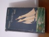 Toate P&acirc;nzele Sus! - Radu Tudoran, Editura Tineretului 1957, Carte Aventuri, Copertă Cartonată Uzată, 869 Pagini