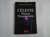 CELESTE - LUCIAN CIUCHITA