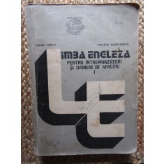Fulvia Turcu - Limba engleza pentru intreprinzatori si oameni de afaceri, vol I
