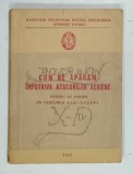 CUM NE APARAM IMPOTRIVA ATACURILOR AERIENE , 1957