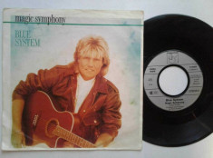 Blue System - Magic Symphony (1989, Hansa) Disc vinil single 7&amp;quot; foto