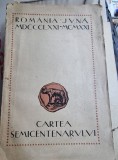Romania Juna 1871-1921 Cartea Semicentenarului