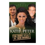 Katie V Peter The Inside Story Of Their Divorce