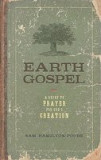 Earth Gospel: A Guide to Prayer for God&#039;s Creation