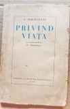 G94-I-Editie veche-Privind Viata-G. Ibraileanu 1930-Bucuresti, Cultura Nationala