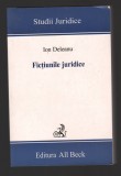 Fictiunile Juridice - Ion Deleanu, All Beck 2005, 495 pagini - Carte de Drept