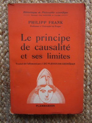 Philipp Frank - Le principe de causalite et ses limites foto