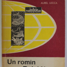 UN ROMAN SPRE POLUL NORD de AUREL LECCA , 1965