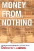 Money from Nothing: Indebtedness and Aspiration in South Africa