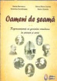 Oameni de seama - Reprezentanti ai geniului romanesc in stiinta si arta (volumul 2) - Maria Dornescu