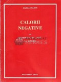 Calorii negative sau alimente care ajuta la slabire - 1994 - Isabelle Martin (D259)