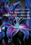 El Narciso de Sar?n Y El Lirio de Los Valles