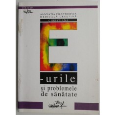 E-urile si problemele de sanatate &ndash; Nicoleta Macovei