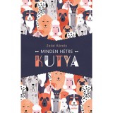 Minden h&eacute;tre kutya - Zalai K&aacute;roly