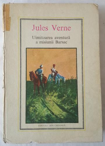 Jules Verne - 10 - Uimitoarea aventura a misiunii Barsac