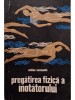 Stelian Mociuschi - Pregatirea fizica a inotatorului (Editia: 1969)