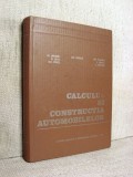 Calculul si constructia automobilelor - M. Untaru