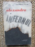 Alexandra si infernul- Laurentiu Fulga