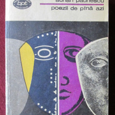 "POEZII DE PINA [PANA] AZI", Adrian Paunescu, 1978. BPT Nr. 958