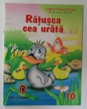RATUSCA CEA URATA , SERIA &#039; LUMEA POVESTILOR &#039; MICA BIBLIOTECA NR. 10 , ANII &#039;2000