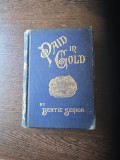 Paid in Gold (Platit in aur - carte in engleza) - Bertie Senior