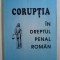 CORUPTIA IN DREPTUL PENAL ROMAN de VASILE DOBRINOIU , 1995