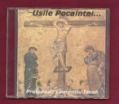 &amp;quot;Usile pocaintei ...&amp;quot; - Protopsalt Laurentiu Iacob - CD audio foto