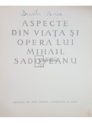 I. Jianu - Aspecte din viata si opera lui Mihail Sadoveanu (editia 1958) foto
