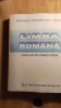 Limba Rom&acirc;nă pentru Străini, Manual Studenți + Br&acirc;ncuși - Ed. Universitară 2003