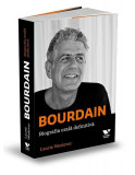 Bourdain - Paperback brosat - Laurie Woolever - Victoria Books, 2022