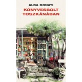 K&ouml;nyvesbolt Toszk&aacute;n&aacute;ban - Alba Donati