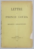LETTRE DU PRINCE COUZA A MONSIEUR KOGALNICEANO - PARIS, 1888