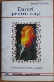 Simona Trandafir - Daruri Pentru Viata