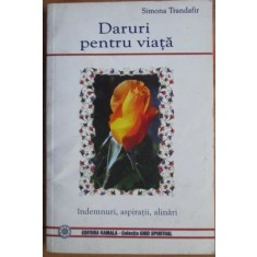 Simona Trandafir - Daruri Pentru Viata